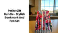 Petite Gift Bundle - Stylish Bookmark and Pen Set 